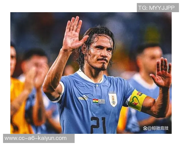 卡瓦尼感恩博卡青少年时期的培养愿用余生回报球队的支持与爱